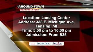 Around Town 5/31/18: Margarita Fest