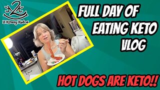 Keto full day of eating vlog | Hot dogs are Keto!!