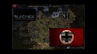 Let's Play Hearts of Iron 3: TFH w/BlackICE 7.54 & Third Reich Events Part 31 (Germany)