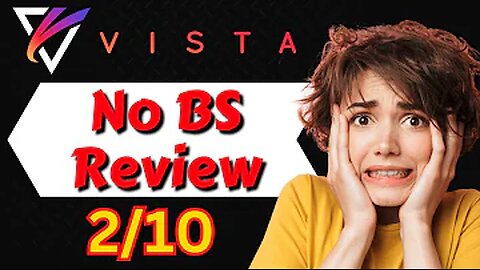 Vista Review 🛑 Broken?🛑 Vista by Venkata Ramana Honest Review