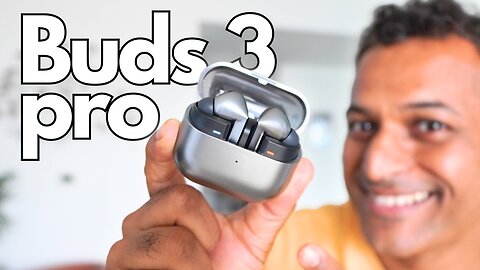 Samsung Galaxy Buds 3 Pro - A Really Good Miss