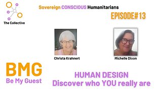 12 Be My Guest BMG Christa Krahnert – Human Design - Discover who YOU really are