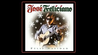 >> José Feliciano - Feliz Navidad - (1970)