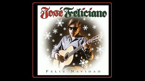 >> José Feliciano - Feliz Navidad - (1970)