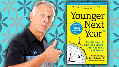 "Younger Next Year" A Review of an Excellent Book