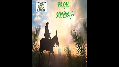 Palm Sunday Revisited
