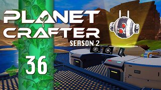 Upgrading the Drones! | Planet Crafter S2E36