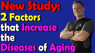 How to Reduce the Severity of Age-Related Diseases & Increase Longevity