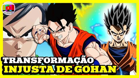 TRANSFORMAÇÃO MAIS POLÊMICA DE DRAGON BALL: VOCÊ CONCORDA?