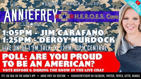 Are you proud to be an American? We are. • Annie Frey Show 3/28/23