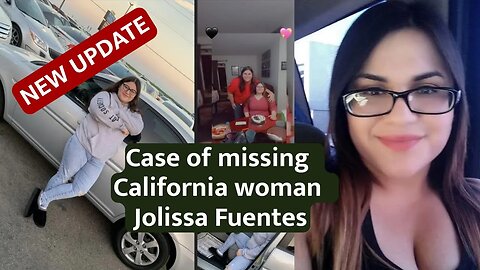 Search for Jolissa Fuentes Is Now a 'Criminal Matter': Police #JolissaFuentes #californianews #news