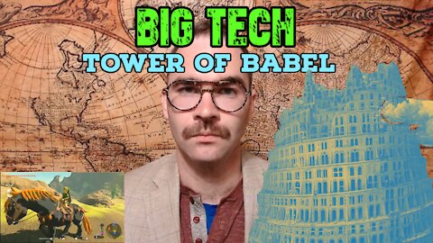Big Tech and the Tower of Babel