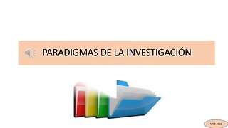 PARADIGMAS DE INVESTIGACIÓN