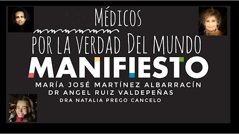 Manifiesto Médicos por la Verdad Madrid Marcha por la Libertad