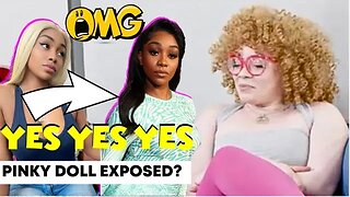 Pinky Doll Exposed!…What She Didn’t Want You To Know…Let’s Talk About It!
