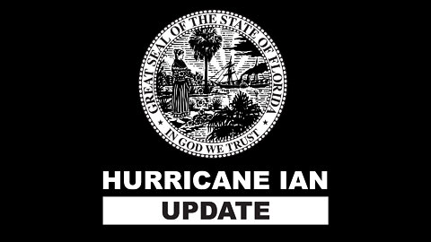 Gov. DeSantis Delivers Update on Hurricane Ian