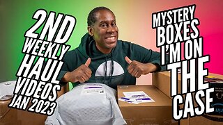 Mystery Boxes But I'm On The Case 2nd Weekly Haul Video of 2023