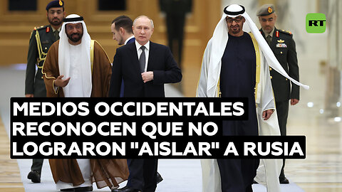 Medios occidentales admiten que fracasaron los intentos de "aislar" a Rusia tras gira de Putin