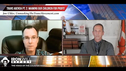 (Pt.2) Trans Agenda: Profiting from the Maiming of Our Children. An interview with Jon K. Uhler, LPC