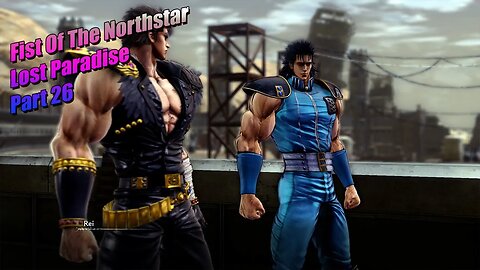F.O.T.N.S Lost Paradise Part 26 #fistofthenorthstar #fistofthenorthstarlostparadise