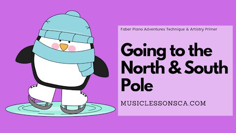 Piano Adventures Lesson: Technique & Artistry Primer - Going to the North Pole