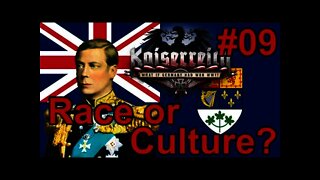 Hearts of Iron IV Kaiserreich - Royal Britain (Canada) 09 Race or Culture?