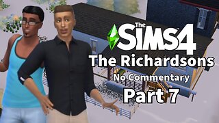 Part 7 // The Richardson's // Sims 4 // No Com // No Mods