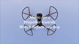 Mavic Air 2 Propeller Guards watch before you buy