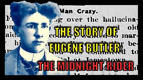 The Story Of North Dakota's Eugene Butler - The Midnight Rider