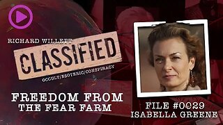CLASSIFIED FILE #0029 Isabella Greene Freedom From The Fear Farm - Ickonic.com