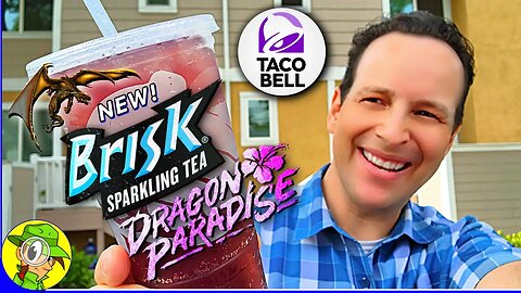 Taco Bell® 🌮🔔 BRISK® DRAGON PARADISE SPARKLING ICED TEA Review 🐉🫐🍹 Peep THIS Out! 🕵️‍♂️