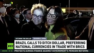 BRAZIL CALLS ON BRICS TO DITCH THE DOLLAR, LULA GOES TO CHINA