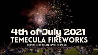 Temecula 4th of July Fireworks 2021