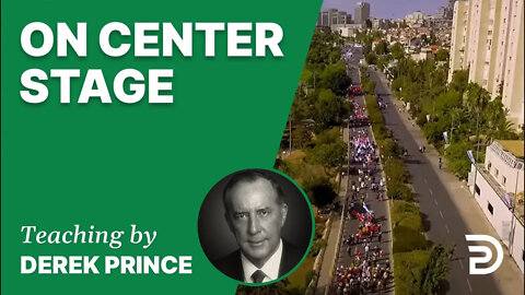 On Center Stage 03/4 - A Word from the Word - Derek Prince