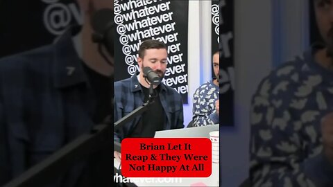 Brian Let It Reap & They Were Not Happy With It: Feelings Got Hurt #redpill