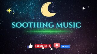 Soothing Music With Nature Sound for Stress Relief & Beautiful Relaxation