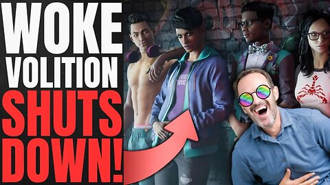 GET WOKE GO BROKE! Woke Gaming Studio Volition SHUTS DOWN After Attacking THE FANS Over SAINTS ROW!