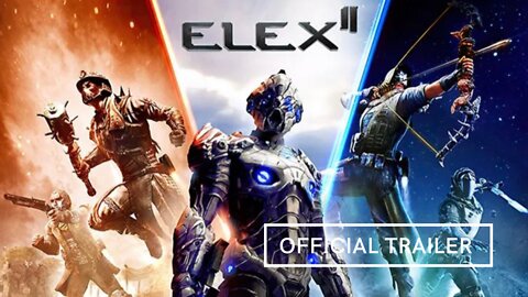 Elex 2 Official Trailer