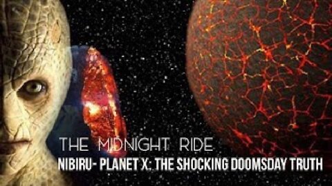 MR: Nibiru- Planet X: The Shocking Doomsday Truth (Sep 2, 2018)