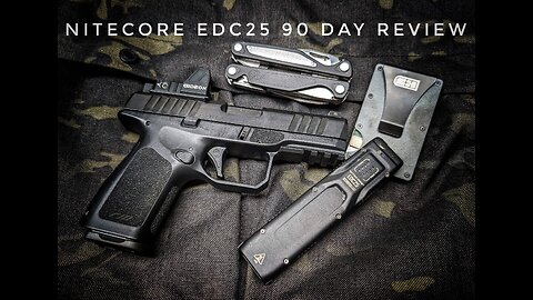 Is The Nitecore Edc25 Worth It? 90 Days Later Review!