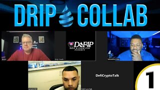 Drip Collaboration 1 | Drip Community | Drip Network | Oct 30