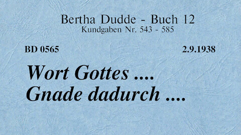 BD 0565 - WORT GOTTES .... GNADE DADURCH ....