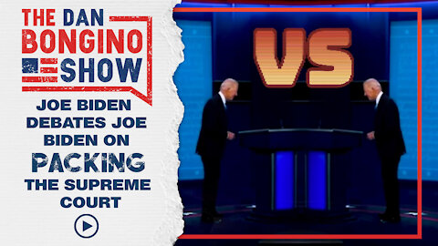 Joe Biden Debates Joe Biden on Packing the Supreme Court