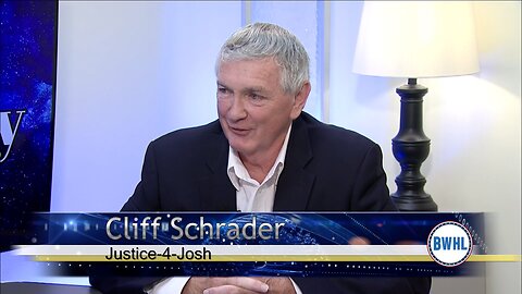 Justice 4 Josh with Cliff Schrader