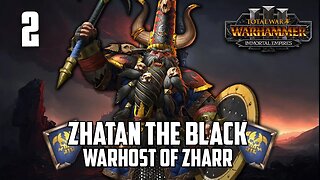 The Twisted Twin - Immortal Empires - VH/H - Total War: Warhammer 3 - Chaos Dwarfs - 2