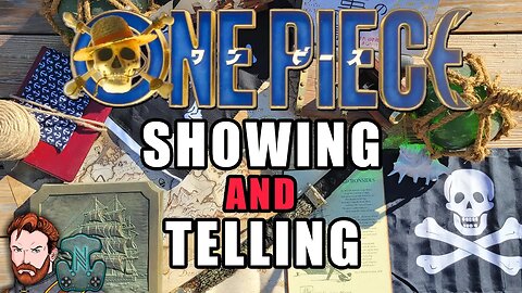 ONE PIECE NETFLIX LIVE ACTION SEASON 1 NON SPOILER REVIEW: THE ART OF SHOWING AND TELLING