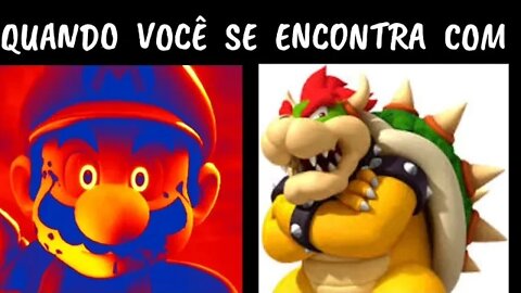 MARIO FICANDO PERTURBADO (QUANDO VOCÊ SE ENCONTRA COM ...) #memesbr #srincrivelmemes #mario