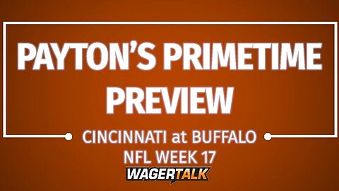 NFL Week 17 Picks and Predictions | Bengals vs Bills | NFL Primetime Preview with Meghan Payton