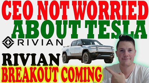 Rivian CEO Not Worried About TESLA │ Rivian Breakout COMING 🔥 Analyst Bullish on Rivian Q3 Earnings