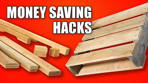 Money Saving Hacks for Woodworking - Using Reclaimed Pallet Wood